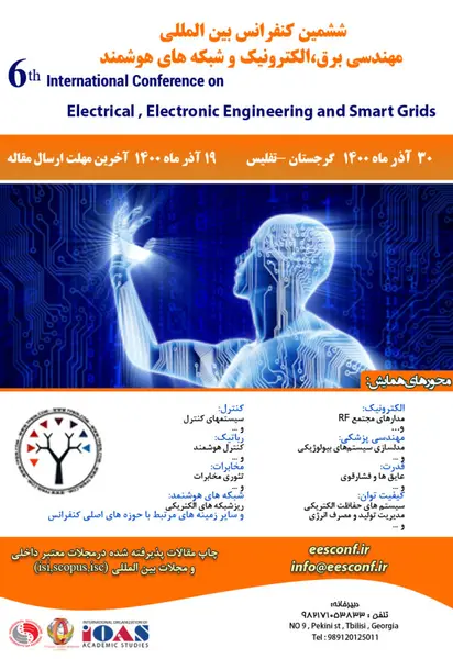 ششمین کنفرانس بین المللی مهندسی برق، الکترونیک و شبکه های هوشمند