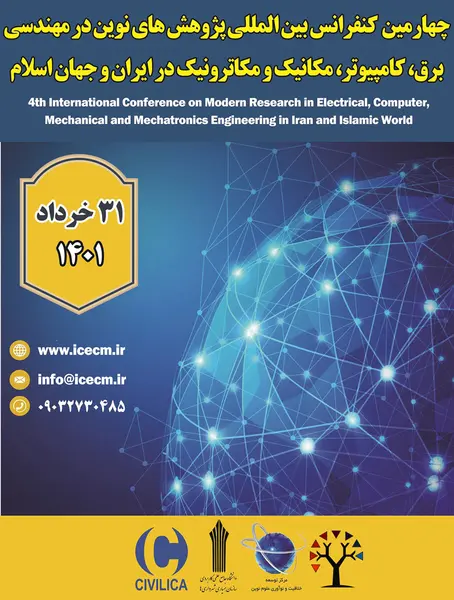چهارمین کنفرانس بین المللی پژوهش های نوین در مهندسی برق، کامپیوتر، مکانیک و مکاترونیک در ایران و جهان اسلام